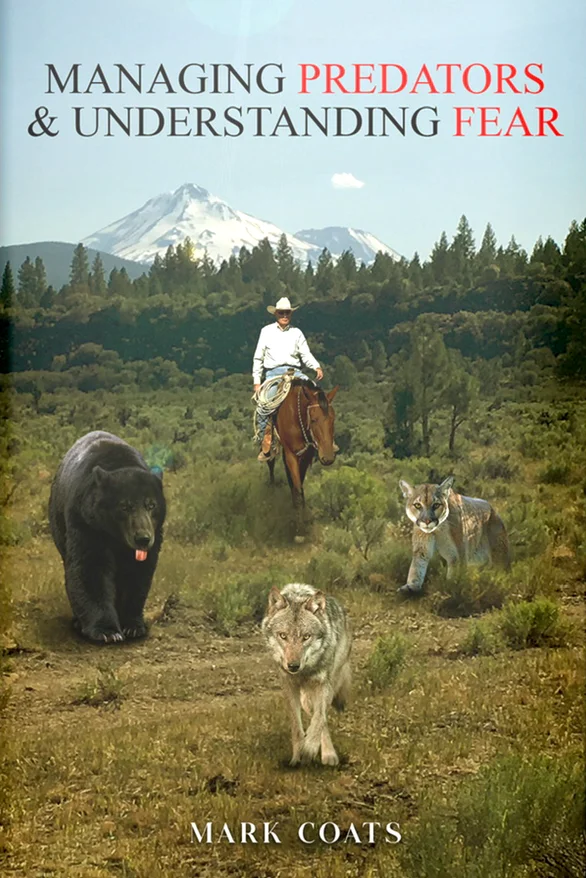 Managing Predators & Understanding Fear, by Mark Coats